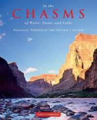 In the Chasms of Water, Stone, and Light : Passages through the Grand Canyon