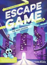 Escape Game Adventure: The Mad Hacker : The Mad Hacker (Escape Game Adventure)