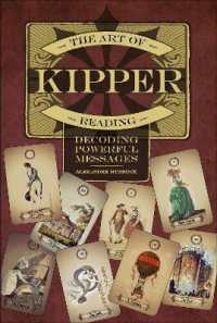 The Art of Kipper Reading : Decoding Powerful Messages