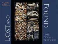 Lost and Found : Time, Tide, and Treasures