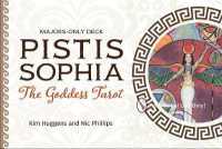 Pistis Sophia : The Goddess Tarot