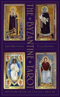The Byzantine Tarot : Wisdom from an Ancient Empire