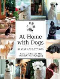 At Home with Dogs : Rescue Love Stories