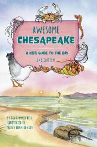 Awesome Chesapeake : A Kid's Guide to the Bay （3RD）