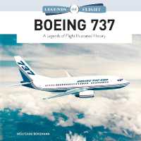 Boeing 737 : A Legends of Flight Illustrated History (Legends of Flight)