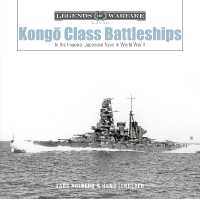 Kongō-Class Battleships : In the Imperial Japanese Navy in World War II (Legends of Warfare: Naval)
