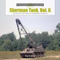 Sherman Tank, Vol. 6 : M32- and M74-Series Sherman-Based Recovery Vehicles (Legends of Warfare: Ground)