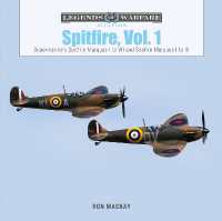 Spitfire, Vol. 1 : Supermarine's Spitfire Marques I to VII and Seafire Marques I to III (Legends of Warfare: Aviation)