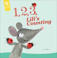 1, 2, 3, Lili's Counting (On the Fingertips) （Board Book）
