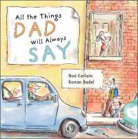 All the Things Dad Will Always Say (All the Things)