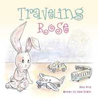 Traveling Rose