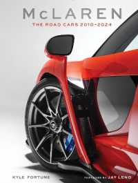 McLaren : The Road Cars, 2010-2024