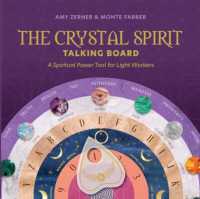The Crystal Spirit Talking Board : A Spiritual Power Tool for Light Workers