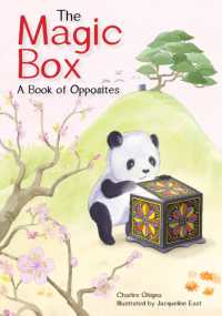 The Magic Box : A Book of Opposites