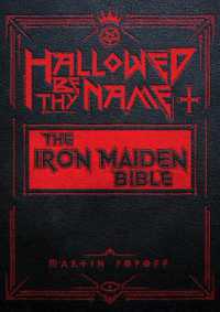 Hallowed Be Thy Name: the Iron Maiden Bible