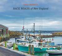 Back Roads of New England (The Back Roads Series)
