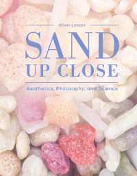 Sand Up Close : Aesthetics, Philosophy, and Science