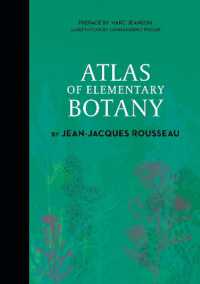 Atlas of Elementary Botany by Jean-Jacques Rousseau (Atlas Series)