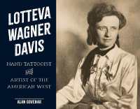 Lotteva Wagner Davis : Hand Tattooist & Artist of the American West (Last of the Hand Tattoo Artists)