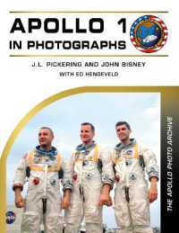 Apollo 1 in Photographs : The Apollo Photo Archive (The Apollo Photo Archive)