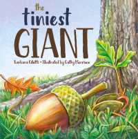 The Tiniest Giant （Board Book）