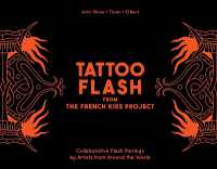 Tattoo Flash from the French Kiss Project : Collaborative Flash Pairings by Tattoo Artists from around the World
