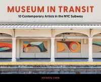 Museum in Transit : 10 Contemporary Artists in the NYC Subway