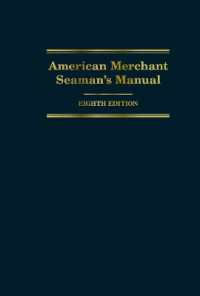 American Merchant Seaman's Manual, 8th Edition （8TH）