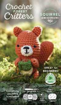 Crochet Forest Critters Amigurumi Kit Squirrel : Everything You Need Is Included: 100%-Cotton Yarn, Crochet Hook, Stitch Marker, Tapestry Needle, Fiberfill, Step-by-Step Leaflet, and Exclusive Instruction Videos; Beginner Friendly! (Forest Animals Cr