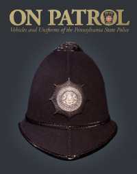 On Patrol : Vehicles and Uniforms of the Pennsylvania State Police