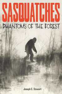 Sasquatches : Phantoms of the Forest