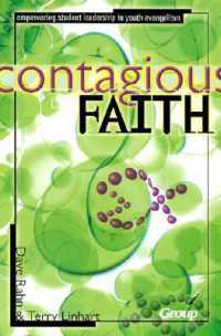 Contagious Faith : Empowering Student Leadership in Youth Evangelism