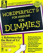 Wordperfect 9 for Windows for Dummies (--for Dummies)