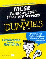McSe Windows 2000 Directory Services for Dummies (For Dummies (Computer/tech)) （PAP/CDR）
