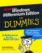 More Microsoft Windows Me for Dummies (For Dummies (Computer/tech)) （Millennium）