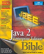 Java 2 Enterprise Edition Bible
