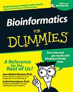 Bioinformatics For Dummies