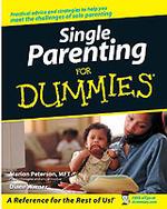 Single Parenting for Dummies (For Dummies (Psychology & Self Help))