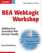 Bea Weblogic Workshop : Building Next Generation Web Services Visually （PAP/CDR）