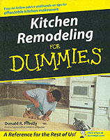 Kitchen Remodeling for Dummies (For Dummies (Home & Garden))