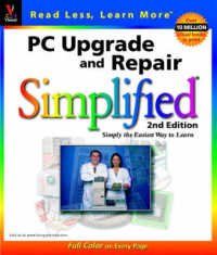 PC Upgrade and Repair Simplified (Idg's 3-d visual series) （2ND）