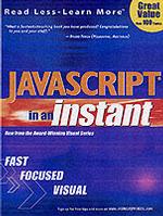Javascript in an Instant (Visual Read Less, Learn More)