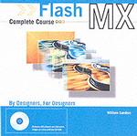 Flash Mx : Complete Course （PAP/CDR）