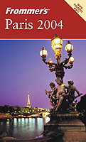 Frommer's 2004 Paris (Frommer's Easyguide to Paris) （PAP/MAP）