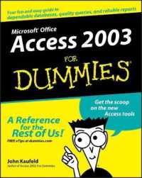Access 2003 for Dummies (--for Dummies)