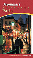 Frommer's 2004 Portable Paris (Frommer's Portable Paris)