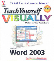 Teach Yourself Visually Word 2003 （2003）