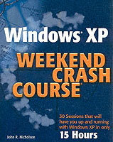 Windows Xp Weekend Crash Course (Weekend Crash Course)