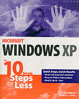 Windows Xp in 10 Simple Steps or Less