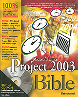 Microsoft Office Project 2003 Bible （PAP/CDR）